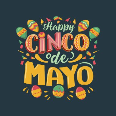 Mutlu Cinco de Mayonez Şablonu. En iyi Cinco de Mayo tişörtü tasarımı. Cinco de mayonez harfleri. Cinco de mayonez tipografisi