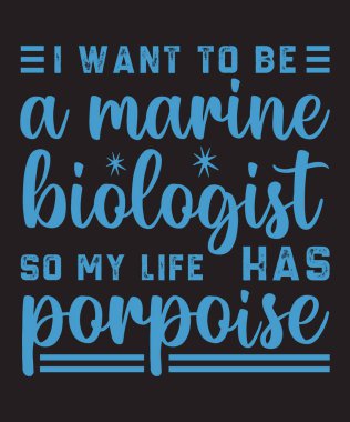 Deniz biyoloğu olmak istiyorum. Bu yüzden hayatımda grunge etkisi olan yunus balığı tipografi tasarımı var.