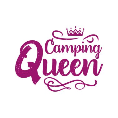 Kamp Kraliçesi tişörtü tasarımı, Macera retro-antika, Kamp gömleği, Açık hava grafikleri tasarımı.