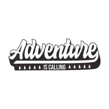 Adventure is calling T shirt design, Adventure retro vintage, Camping Shirt, Outdoor Graphic tShirts design clipart