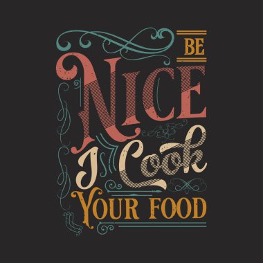 Yemeğini ben pişiririm. Şef tasarımı. Grunge desenli Vintage Printable T-Shirt, Poster ve etiket tasarımı.