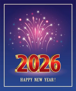 Mutlu yıllar 2026. Mavi arka planda kırmızı ve altın renkli havai fişekli numaraların olduğu bir tatil kartı. Vektör illüstrasyonu