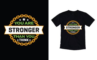 Motivasyonel tipografi t-shirt tasarımı