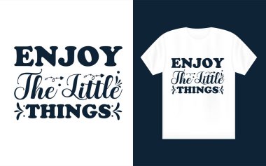 Motivasyonel t-shirt tasarımı, tipografi t-shirt tasarımı, vektör t-shirt tasarımı modern giyim tasarımları, vektör tasarımı.