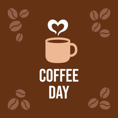 Kahverengi arka plan, bej kahve kupası kalp buhar ve kahverengi kahve çekirdekleri kahve günü mesajı.