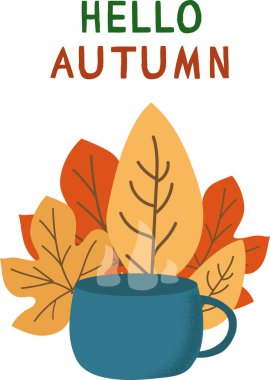 Merhaba yapraklı sonbahar vektörü ve bir fincan çay. Vektör illüstrasyonu
