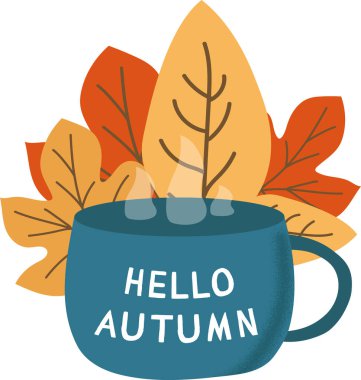 Merhaba yapraklı sonbahar vektörü ve bir fincan çay. Vektör illüstrasyonu