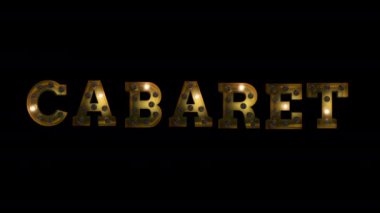 Animasyon CABARET işareti yanıp sönen retro ışıklar, klasik tiyatro titreşimleri uyandırıyor. Eğlence ya da gece hayatı temaları için idealdir, video projelerinde pürüzsüz bir kaplama için bir Alfa kanalı içerir..