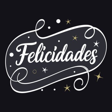Felicidades İspanyolca Tebrikler Şık Senaryo Tişört baskı vektörünün tipografisi