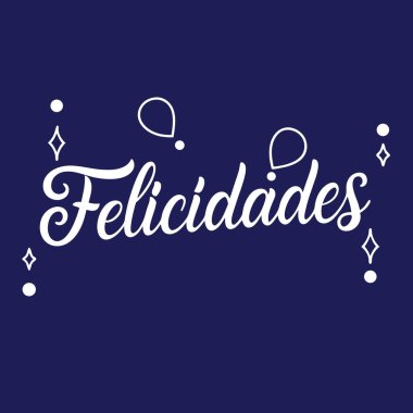 Felicidades İspanyolca Tebrikler Şık Senaryo Tişört baskı vektörünün tipografisi