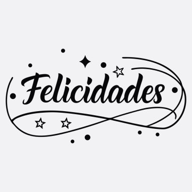 Felicidades İspanyolca Tebrikler Şık Senaryo Tişört baskı vektörünün tipografisi