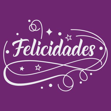 Felicidades İspanyolca Tebrikler Şık Senaryo Tişört baskı vektörünün tipografisi