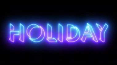 4K 'de tatil metni animasyonu. Herhangi bir videoya koymak kolay. Bayram kartı için iyi bir hediye. Koyu arkaplan üzerinde parıldayan hareketli bir ana hatlı neon renkli metin. Teknoloji video materyali animasyonu. 