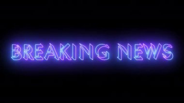 Son dakika haberi, 4K 'de serin animasyon. Herhangi bir videoya koymak kolay. Koyu arkaplan üzerinde parıldayan hareketli bir ana hatlı neon renkli metin. Bir başlık, TV haberleri ve haber kanalları için son dakika haberi.