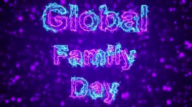 Neon rengi Küresel Aile Günü metin animasyonu 4K. Neon renkli Küresel Aile Günü metni. 4K 'de parçacık arka planında parıldayan neon renkli hareket çizgisi var. Teknoloji video materyali animasyonu.