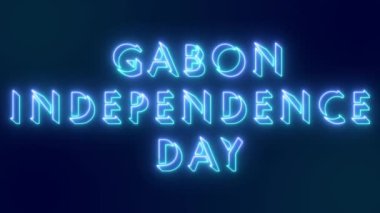 4K Gabon Bağımsızlık Günü metin animasyonu. Neon renkli Gabon Bağımsızlık Günü. Karanlık bir BG-Teknoloji video animasyonunda çevrimiçi dükkan, blog, web, kafe ve otel için neon taşıma taslağı..