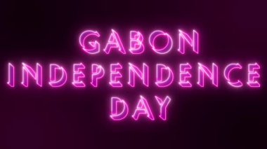 4K Gabon Bağımsızlık Günü metin animasyonu. Neon renkli Gabon Bağımsızlık Günü. Karanlık bir BG-Teknoloji video animasyonunda çevrimiçi dükkan, blog, web, kafe ve otel için neon taşıma taslağı..