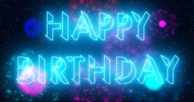 Doğum günün kutlu olsun. Havai fişek gösterisi illüstrasyonun kutlu olsun. Mutlu yıllar mesaj geçmişi. Afiş, sosyal medya ve tebrik kartı için neon renkli Mutlu Yıllar metni. Teknoloji video materyali animasyonu.