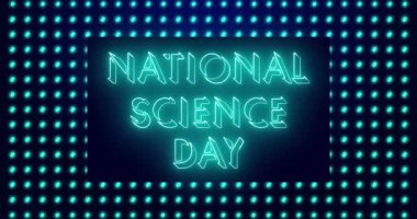 Ulusal Bilim Günü metin animasyonu 4K Ulusal Bilim Günü metin arkaplanı. Afiş, sosyal medya ve bilim için neon renkli metin. Herhangi bir videoya koyması kolay.