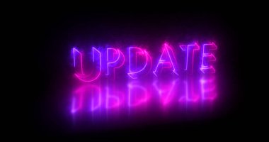 Metin canlandırmasını güncelle. Parlayan neon ışıklı neon içerikli neon renkli güncelleme metni bir afiş ve sosyal medya besleme duvar kağıdı için mükemmeldir. Teknoloji video animasyonu. Herhangi bir videoya koymak kolay.
