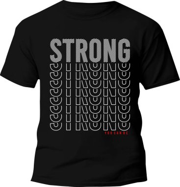 Güçlü Tişört Tasarımı