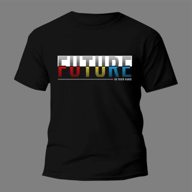 Geleceğin Typography T-Shirt Tasarımı