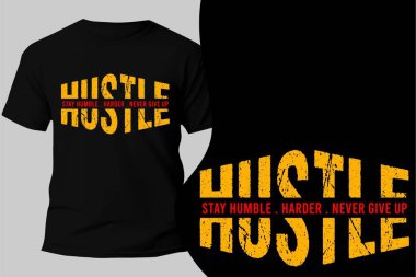 Hustle Typography T-shirt Tasarımı