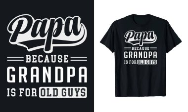 Babalar Günü tişörtü ve tasarımı, babamın gömlek tasarımı, mutlu Babalar Günü tişörtü, baba kızı, tipografi tişörtü, kupa tasarım şablonu, babam için hediye. Babamın tişört tasarımı, mutlu baba..