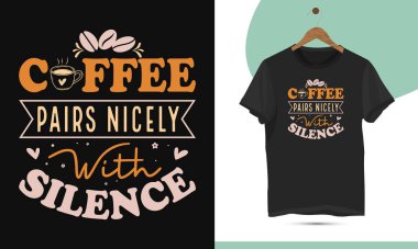 Trendy Coffee Lover T-Shirt Vector Design  Perfect for Caf Fans and Barista clipart