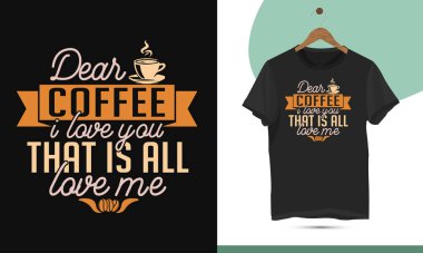 Kahve Tipografisi Tişört tasarım şablonu yazdırmak için.
