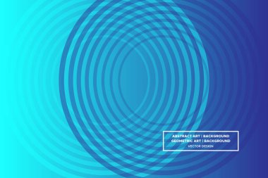 Dairesel ve Dairesel Şekiller Mavi ve Açık Mavi Renkler Gradyan Arkaplan Modern Soyut Arkaplan Geometrik Arkaplan