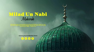 A Poster for a mosque with a green dome and a mosque in the background. Milad un Nabi banner and Islamic background with Mawlid al Nabi celebration poster clipart