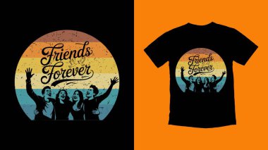 Mutlu Dostluk Günü tişörtü tasarımı. Sonsuza dek arkadaş silueti tasarımı