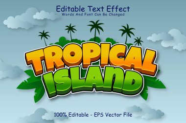 Tropik ada düzenlenebilir metin efekti 3 Boyut kabartması çizgi film biçimi