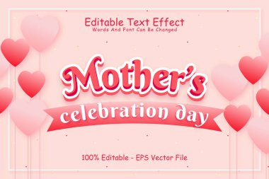 Annelerin Kutlama Günü Düzenlenebilir Metin Efekti 3 Boyutlu Kabartma Modern Biçimi