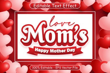 Aşk Anneleri Mutlu Anneler Günü Düzenlenebilir Metin Efekti 3 Boyutlu Kabartma Modern Biçim