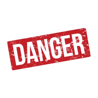 Tehlike - kırmızı kauçuk damga - vektör illüstrasyonu . 