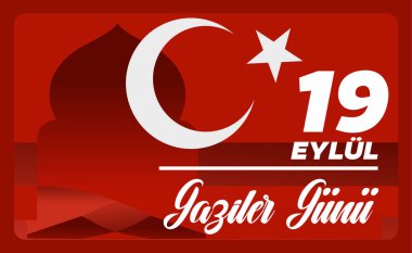 19 Eylül 'ü anan kırmızı pankart, Gaziler Gunu (Gaziler Günü) Türkiye' de. 