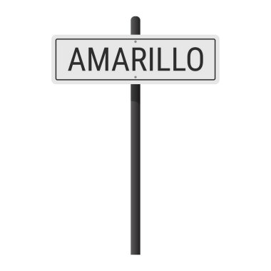 Siyah bir direğin üzerindeki Amarillo yol tabelası. Vektör illüstrasyonu beyazda izole edildi
