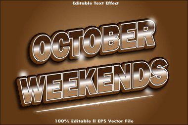Ekim Haftasonu Düzenlenebilir Metin Efekti