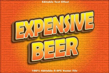Pahalı Bira Düzenlenebilir Metin Efekti