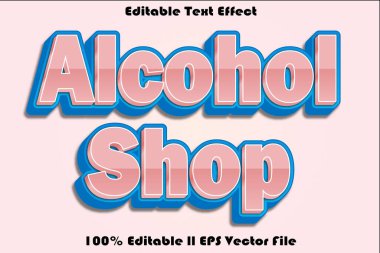 Alkol Dükkanı Düzenlenebilir Metin Efekti