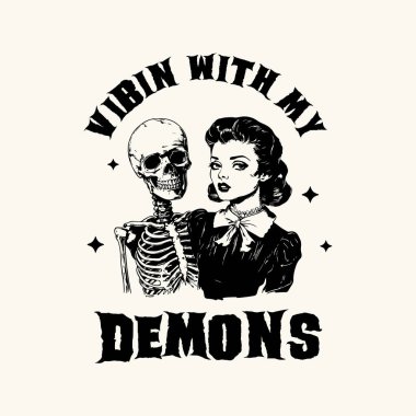 My Cat and I Talk Shit About You Retro Vintage Art Design for Graphic Tees