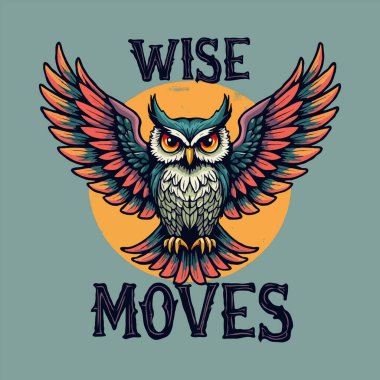 A colorful owl with outstretched wings against a sun backdrop, accompanied by the phrase Wise Moves clipart