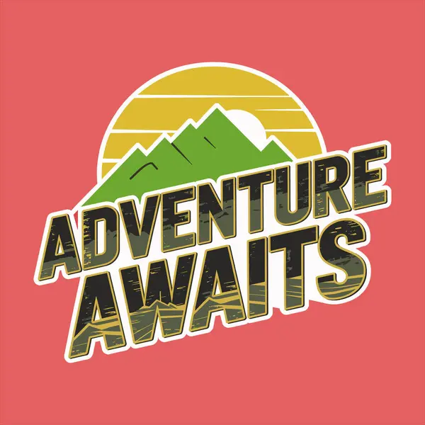 stock vector The phrase Adventure Awaits with bold, rustic typography