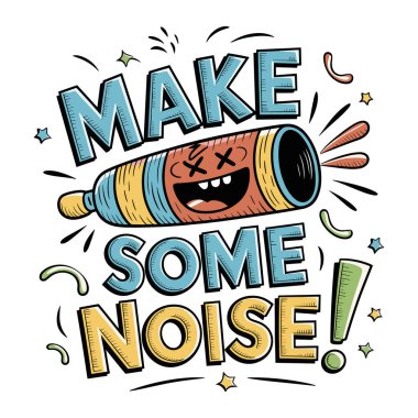 A colorful noisemaker with a happy face and the bold text Make Some Noise clipart