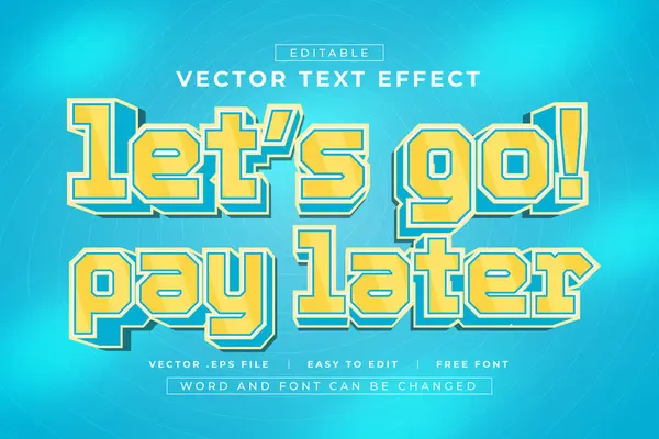 Hadi gidip sonra ödeyelim 3D düzenlenebilir metin efektleri