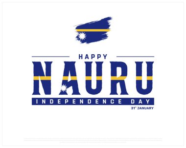 NAURU Independence Day vector design on a white background, Typographic Design of NAURU Independence Day, NAURU flag typography with brush flag, Vector design of Nauru national day clipart