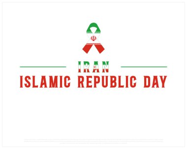 Happy IRAN Islamic Republic Day vector design on a white background with ribbon flag, Islamic Republic day of Iran, Typographic Design of IRAN National Day, Ribbon flag of Iran clipart