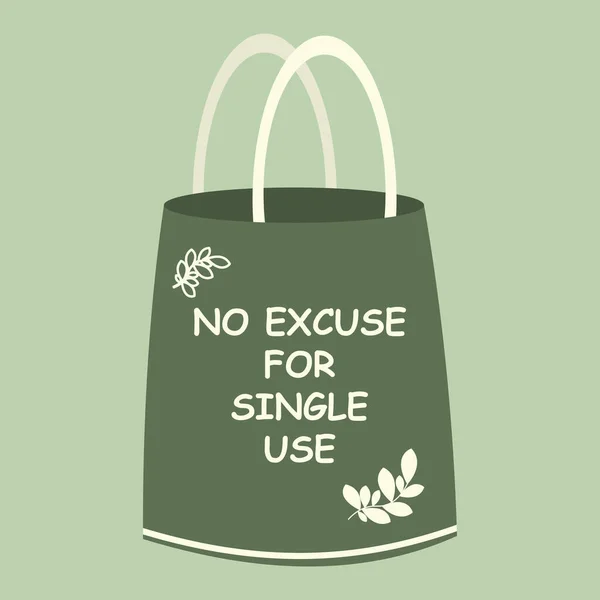 带有文字矢量图解的生态袋 可重复使用的购物袋 上面印有 不得单用 生态购物 装有排字的手提包 — 图库矢量图片